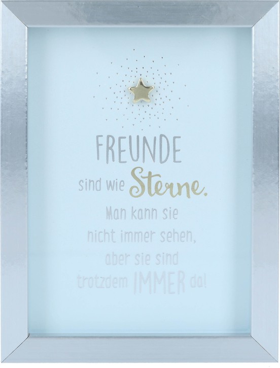Spruch Komplimente im Bilderrahmen- Freunde sind wie Sterne...