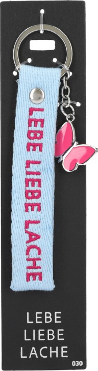 Schluesselanhänger  - Lebe Liebe Lache /Nr.30