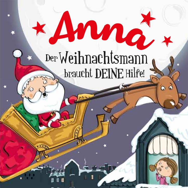 Namens-Weihnachtsbuch - Deine persönliche Weihnachtsgeschichte mit Namen Anna