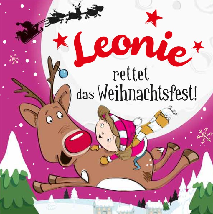Namens-Weihnachtsbuch - Deine persönliche Weihnachtsgeschichte mit Namen Leonie