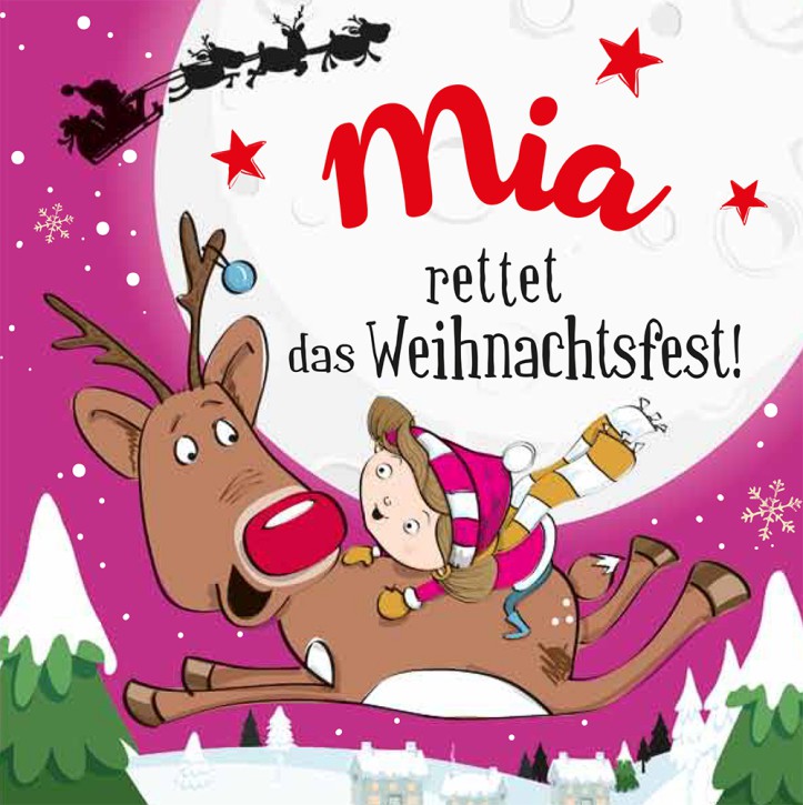 Namens-Weihnachtsbuch - Deine persönliche Weihnachtsgeschichte mit Namen Mia