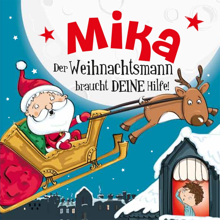 Namens-Weihnachtsbuch - Deine persönliche Weihnachtsgeschichte mit Namen Mika