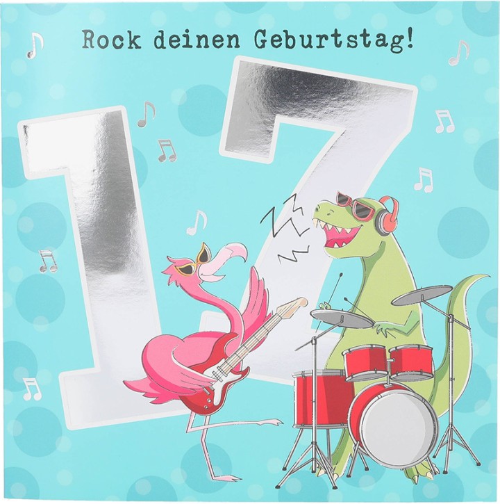 Zahlenkarte zum 17. Geburtstag mit Musik, veredelte Klappkarte mit originellem Innentext, inkl. Umschlag, Format 15,5 x 15,5 cm