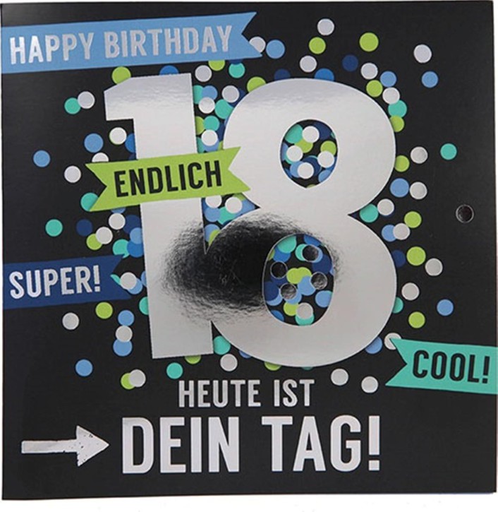  Zahlenkarte zum 18. Geburtstag mit Musik, veredelte Klappkarte mit originellem Innentext, inkl. Umschlag, Format 15,5 x 15,5 cm