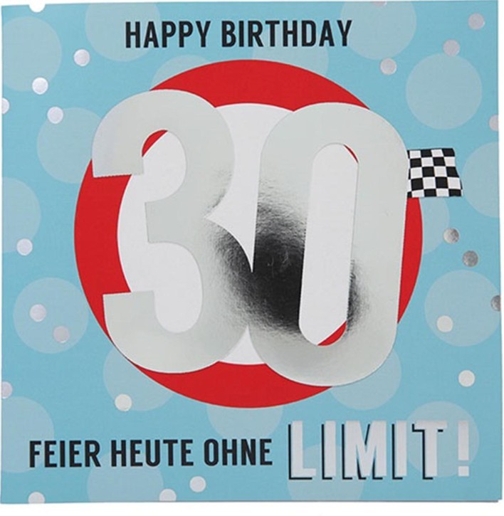  Zahlenkarte zum 30. Geburtstag mit Musik, veredelte Klappkarte mit originellem Innentext, inkl. Umschlag, Format 15,5 x 15,5 cm