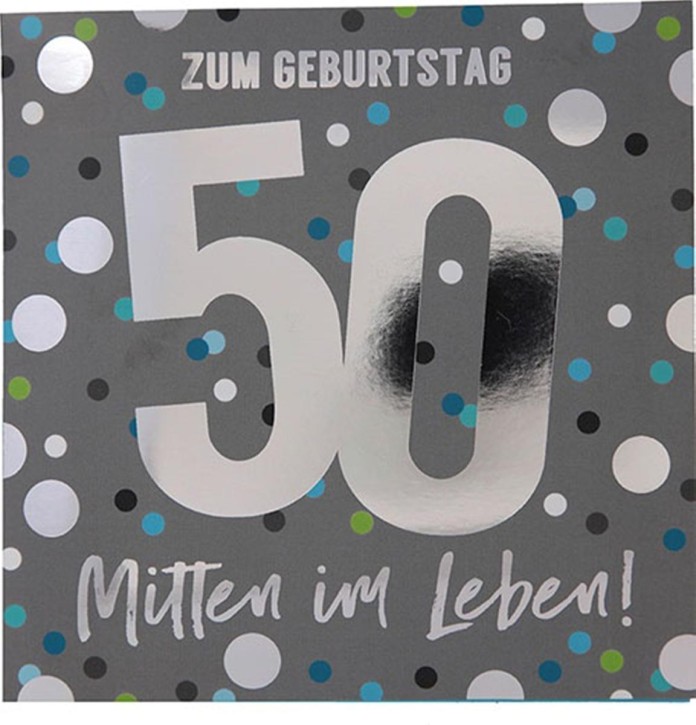  Zahlenkarte zum 50. Geburtstag mit Musik, veredelte Klappkarte mit originellem Innentext, inkl. Umschlag, Format 15,5 x 15,5 cm