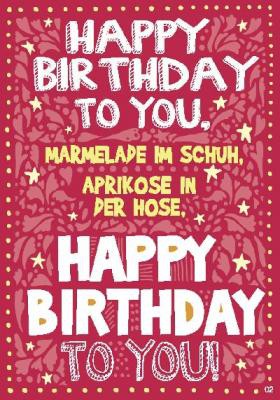 Musikkarten mit Überraschung und Sound Happy Birthday to you, Marmelade im...