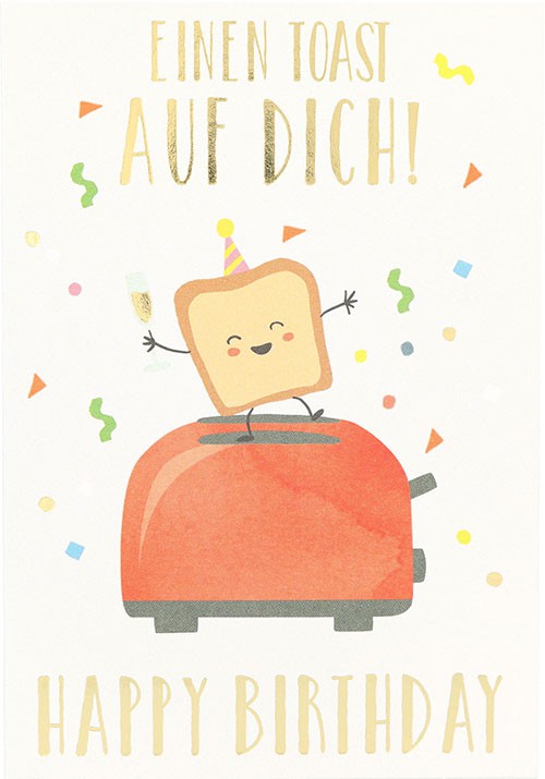 Klappkarte Hello you 15-Einen Toast auf dich! Happy Birthday