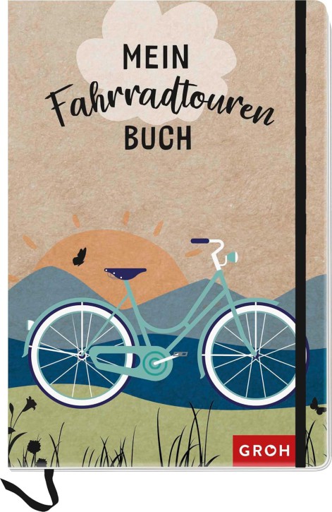 Mein Fahrradtouren-Buch: Reisetagebuch für Fahrradtouren Geschenk für Fahrradfahrer