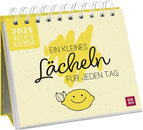 Mini-Wochenkalender 2025: Ein kleines Lächeln für jeden Tag: Tischkalender