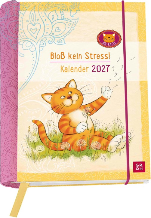 Buchkalender 2027: Om-Katze: Bloß kein Stress