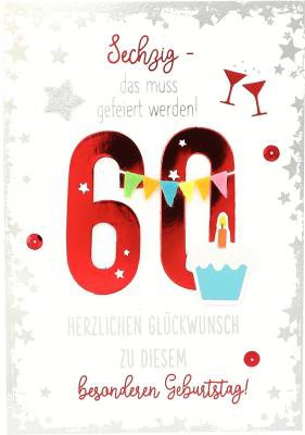 Elegance Klappkarte Grusskarte Geburtstagskarte - Sechzig - das muss gefeiert werden! 60
