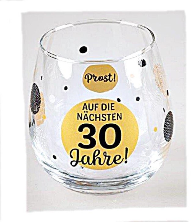 Whiskyglas, Wasserglas oder auch Weinglas mit Spruch zum 30. Geburtstag -Auf 30