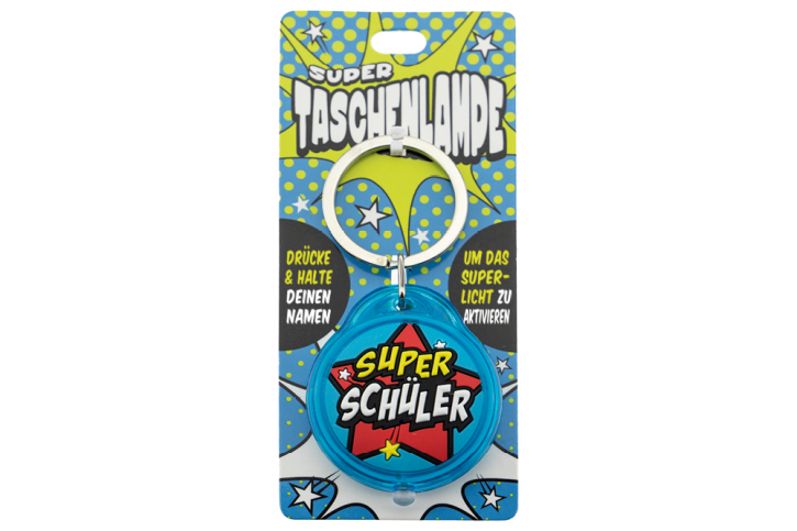 Super Taschenlampe mit Titel: Super Schüler- Schluessel Anhaenger auch fuer Schulranzen - als Geschenk - individuell mit Namen und Spruch